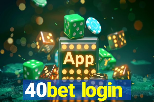 40bet login